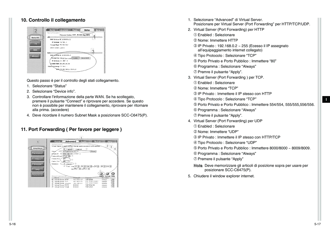 Samsung SCC-C6475P manual Controllo il collegamento, Port Forwarding Per favore per leggere 