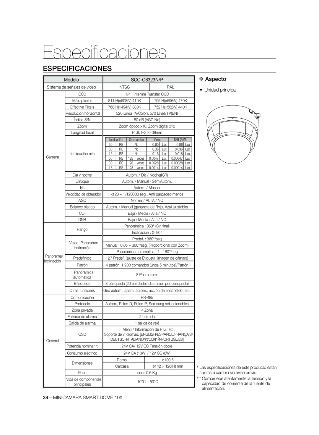 Samsung SCC-C6325P, SCC-C7325P, SCC-C6323P, SCC-C6323N Especiﬁ caciones, Especificaciones, Aspecto, Modelo, Unidad principal 