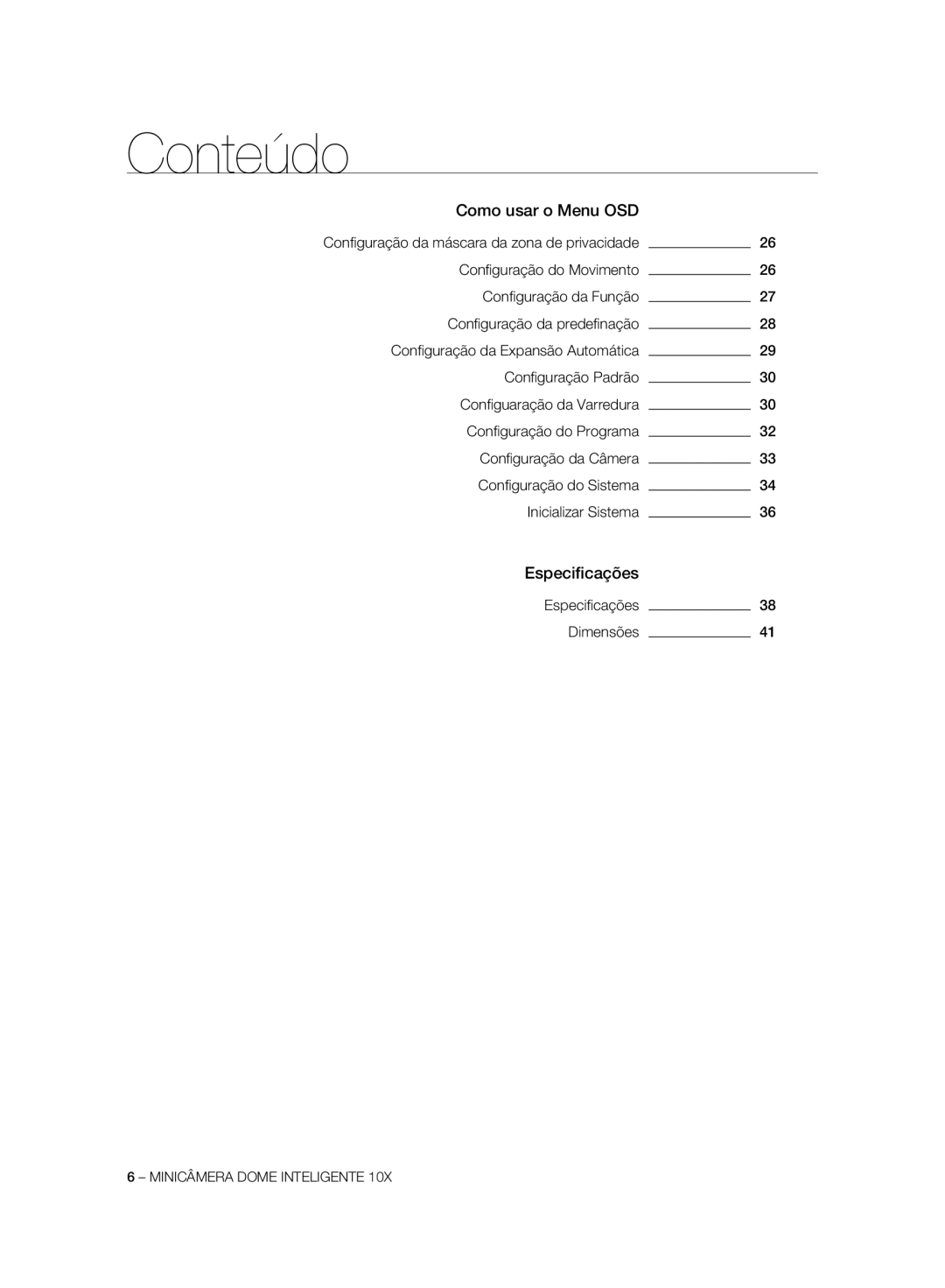 Samsung SCC-C7325P, SCC-C6323P, SCC-C6325P, SCC-C6323N, SCC-C7325N manual Como usar o Menu OSD, Especiﬁcações, Dimensões 