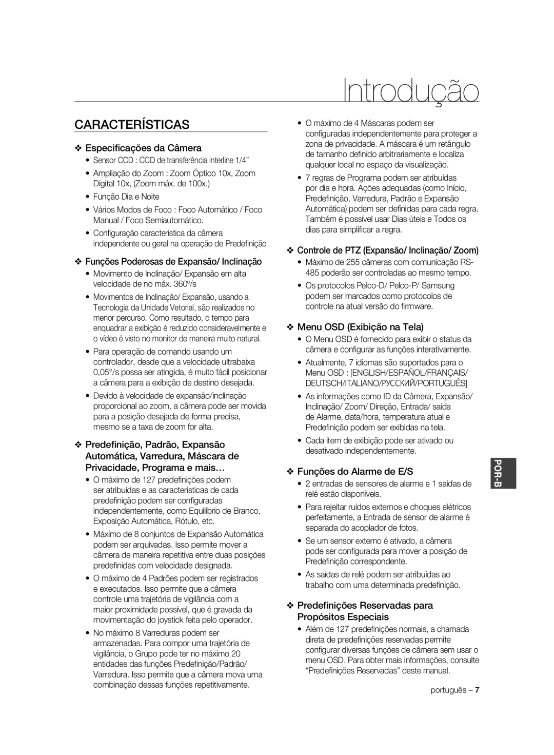 Samsung SCC-C6323P, SCC-C7325P Introdução, Especiﬁcações da Câmera, Menu OSD Exibição na Tela, Funções do Alarme de E/S 