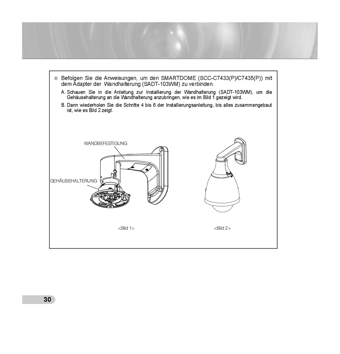 Samsung SCC-C7435P manual Wandbefestigung Gehäusehalterung 