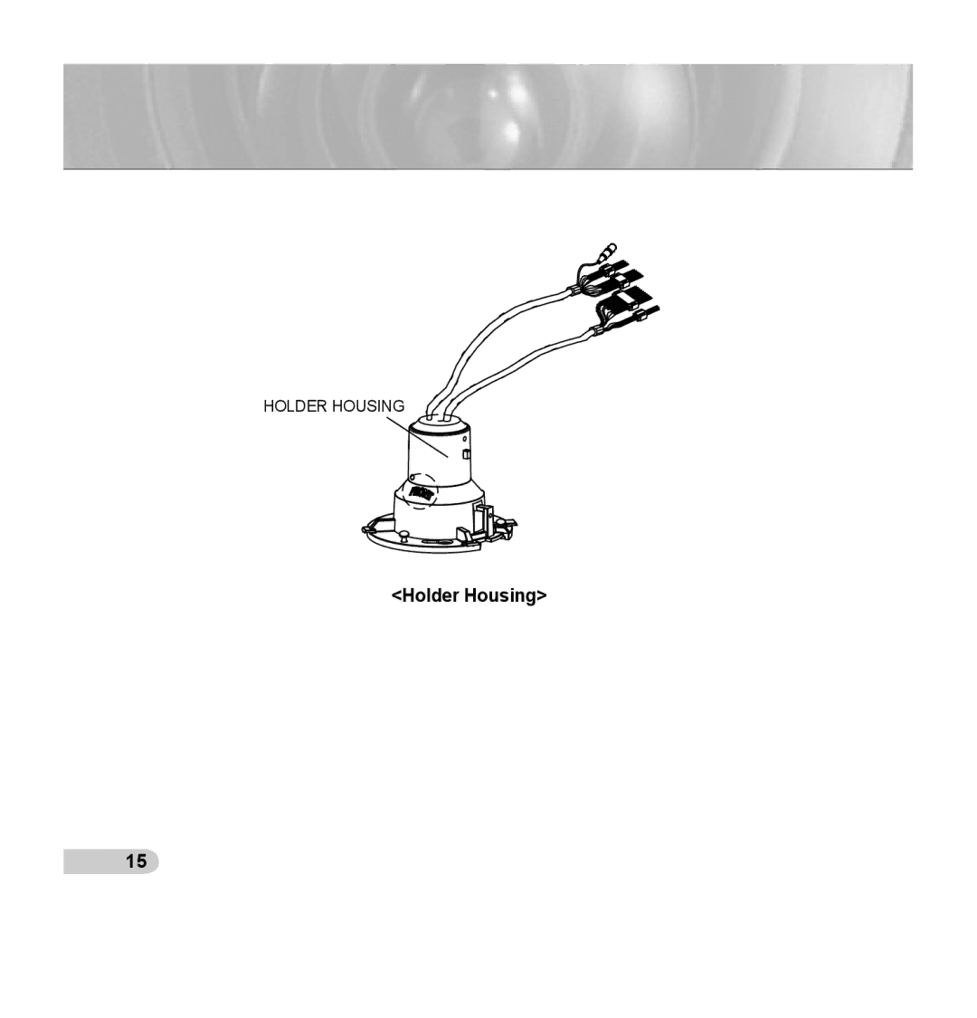 Samsung SCC-C7435P manual Holder Housing 