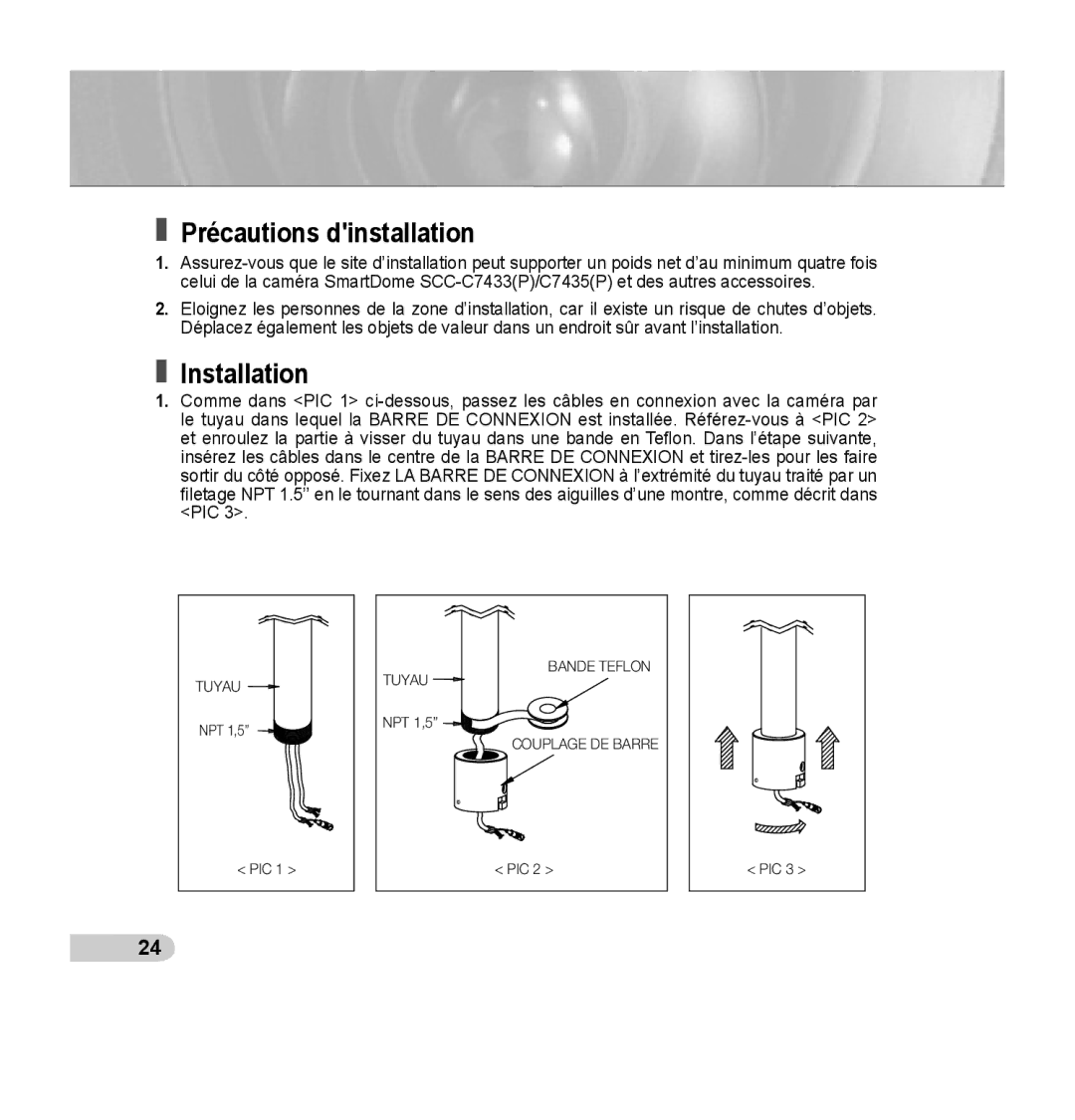 Samsung SCC-C7435P manual Précautions dinstallation, Installation 