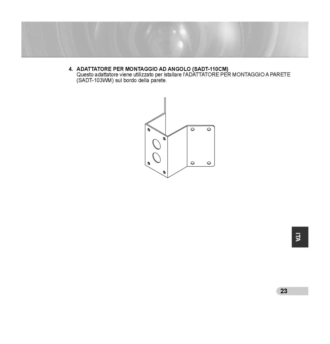 Samsung SCC-C7435P manual Adattatore PER Montaggio AD Angolo SADT-110CM 