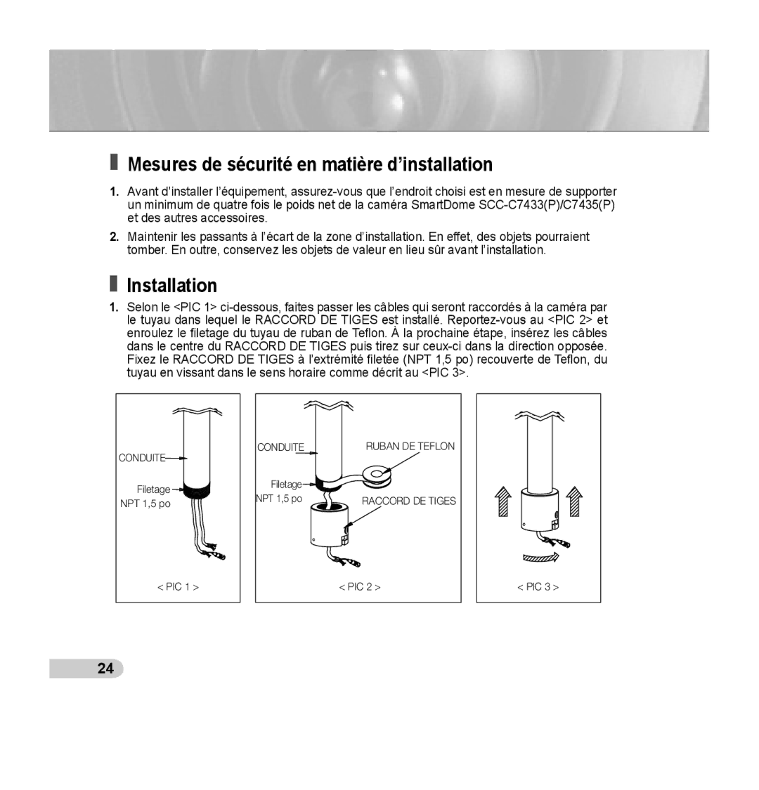 Samsung SCC-C7435P manual Mesures de sécurité en matière d’installation, Installation 