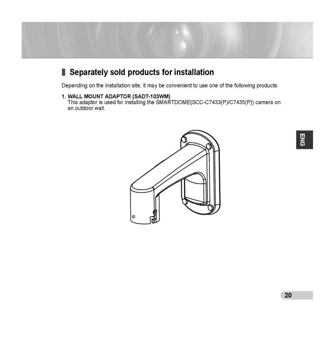 Samsung SCC-C7435P manual Separately sold products for installation, Wall Mount Adaptor SADT-103WM 