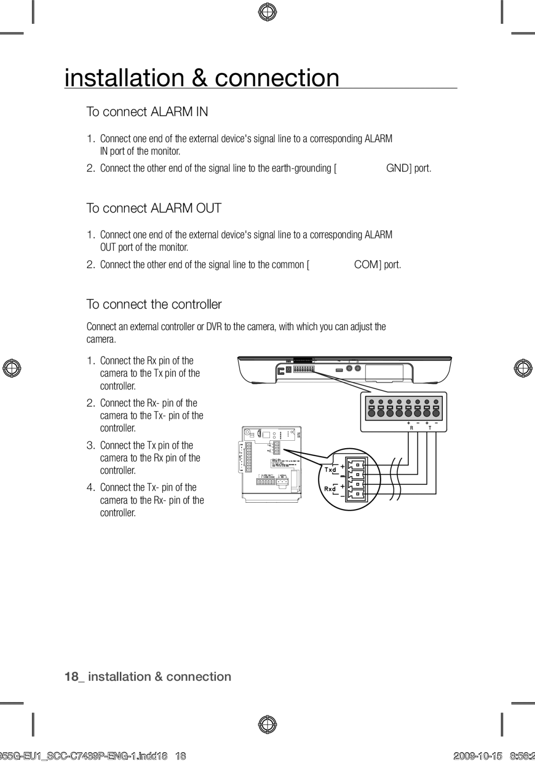 Samsung SCC-C7439P user manual To connect Alarm OUT, To connect the controller 