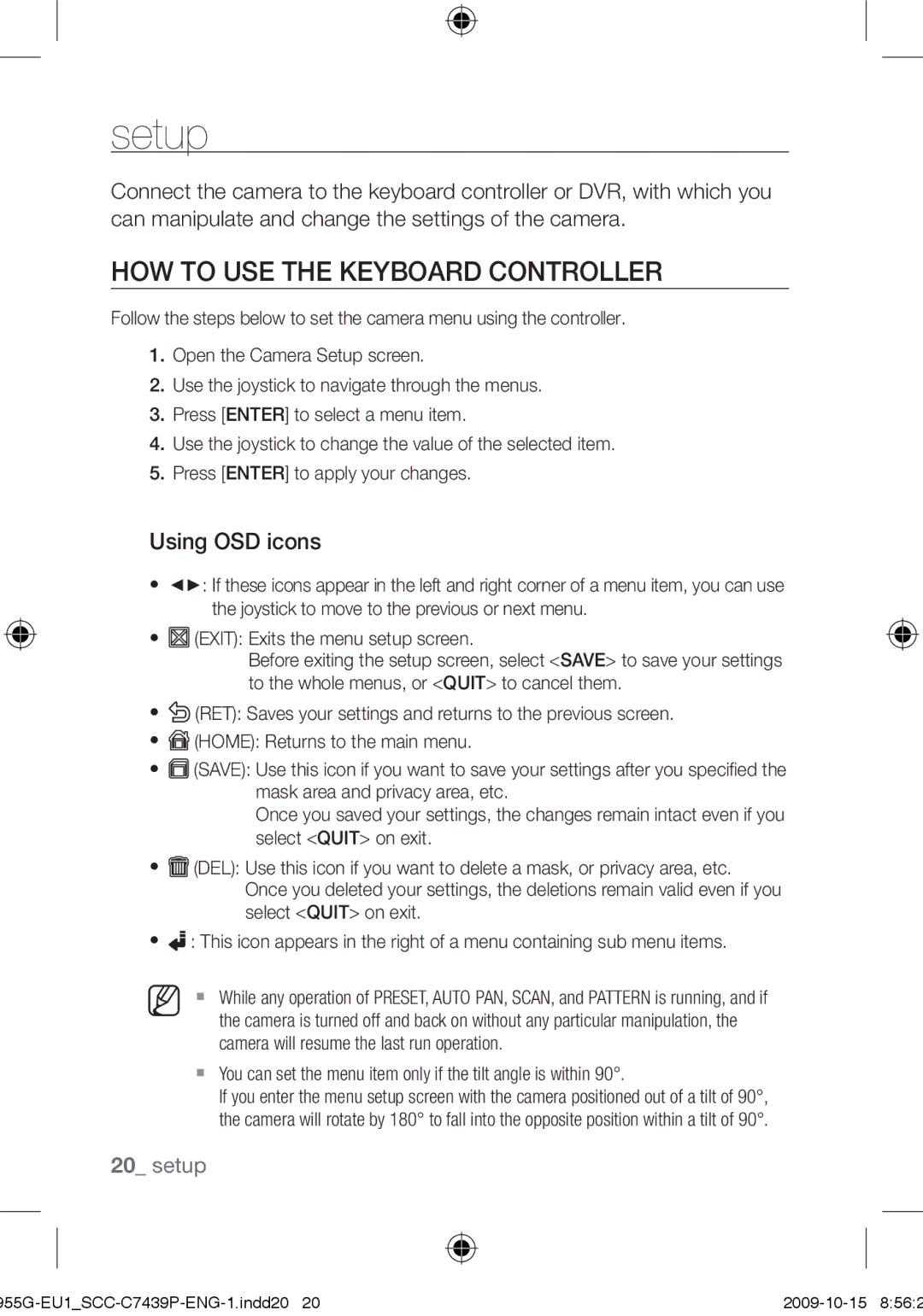 Samsung SCC-C7439P How to use the keyboard controller, Using OSD icons, Camera will resume the last run operation 