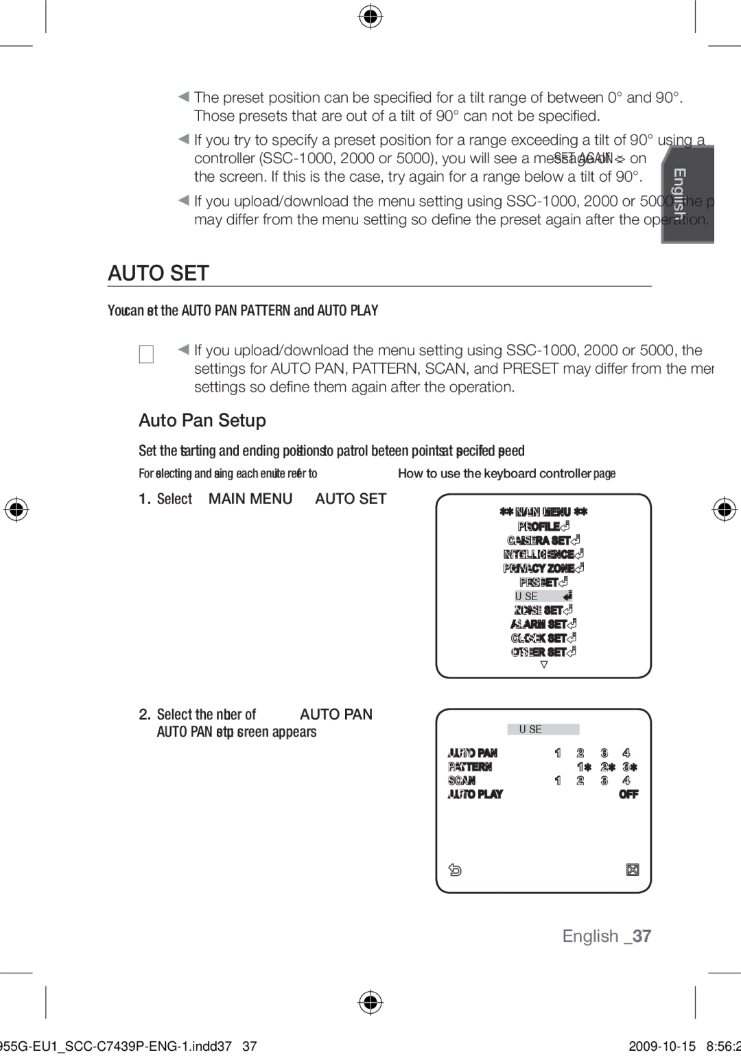 Samsung SCC-C7439P Auto SET, Auto Pan Setup, You can set the Auto PAN, PATTERN, and Auto Play, Select Main MENU-AUTO SET 