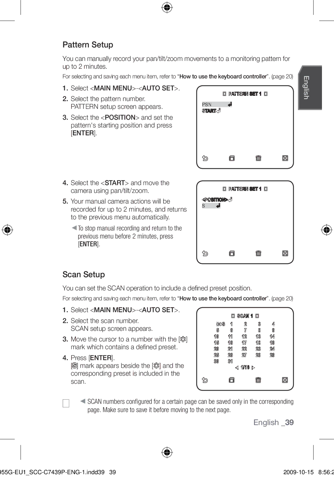 Samsung SCC-C7439P user manual Pattern Setup, Scan Setup, Select the Start and move the camera using pan/tilt/zoom 