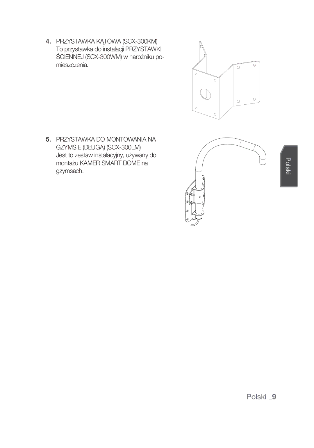 Samsung SCC-C7439P manual Przystawka do Montowania NA Gzymsie Długa SCX-300LM 