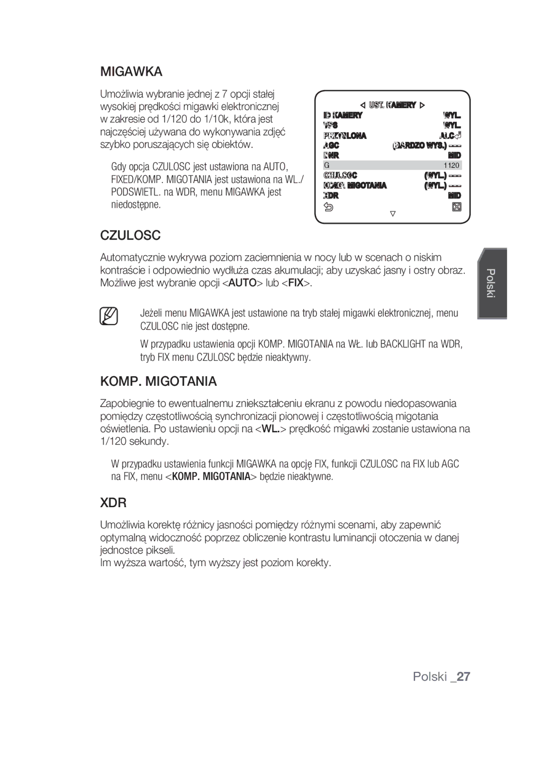 Samsung SCC-C7439P manual Migawka, KOMP. Migotania, Czulosc nie jest dostępne, Tryb FIX menu Czulosc będzie nieaktywny 