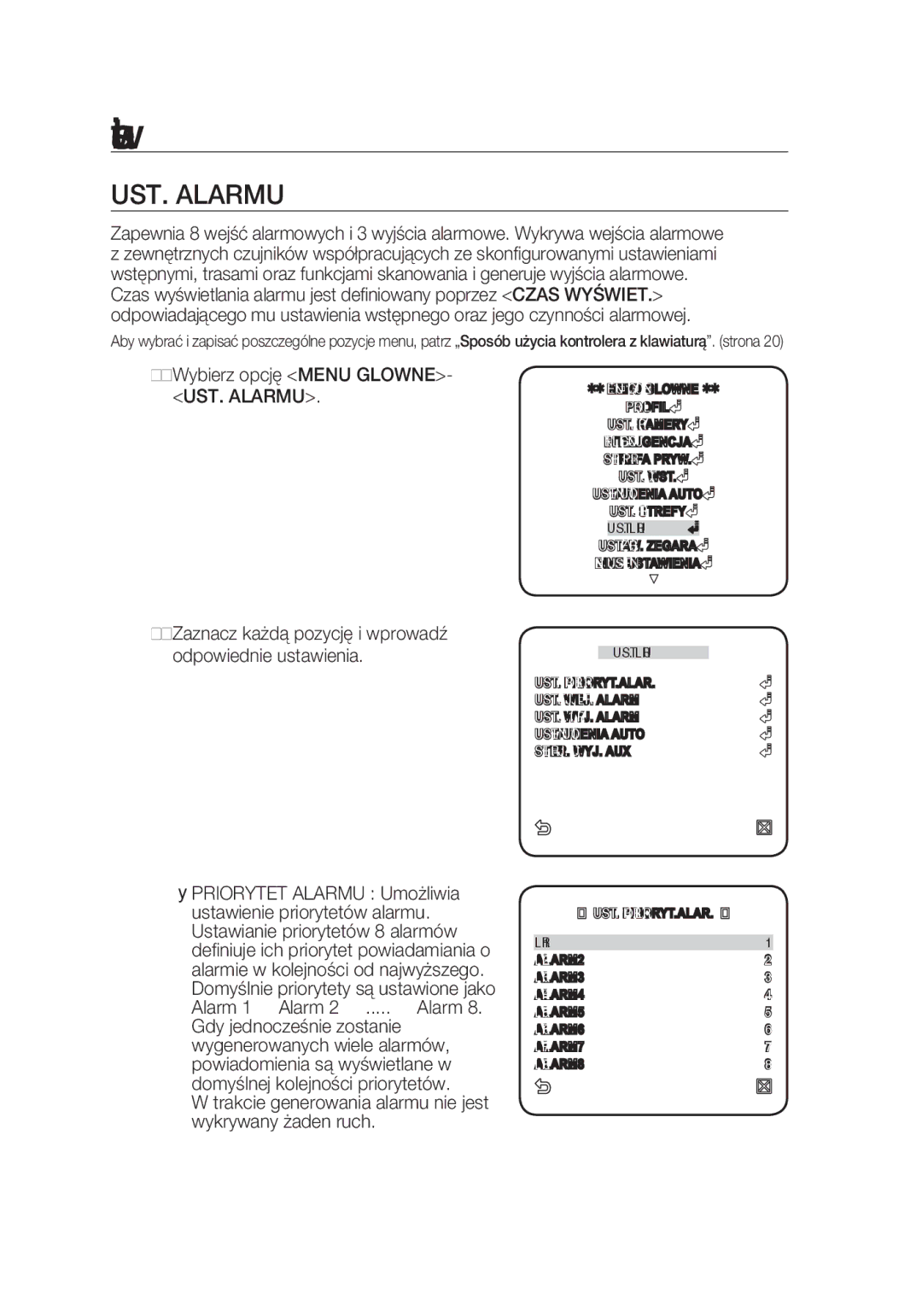 Samsung SCC-C7439P Wybierz opcję Menu GLOWNE- UST. Alarmu, Trakcie generowania alarmu nie jest wykrywany żaden ruch 