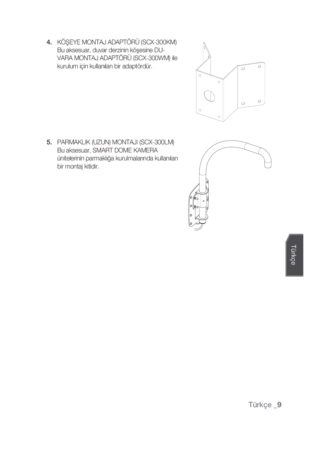 Samsung SCC-C7439P manual Köşeye Montaj Adaptörü SCX-300KM 