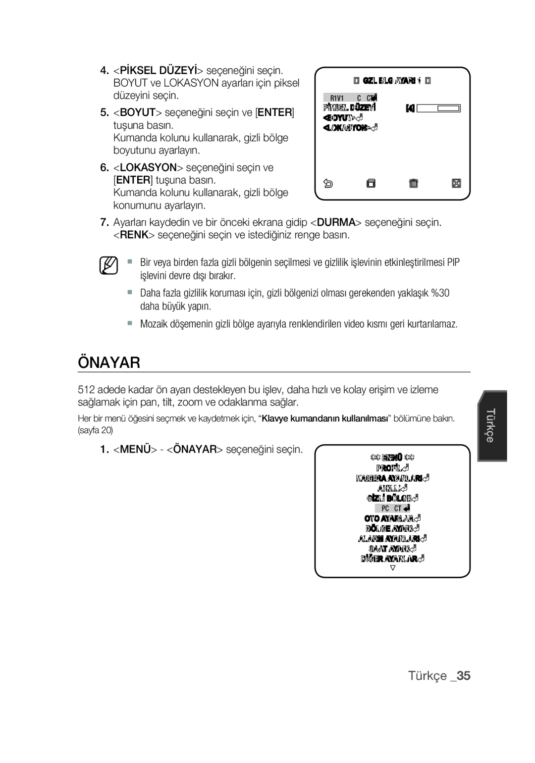 Samsung SCC-C7439P manual Işlevini devre dışı bırakır, Daha büyük yapın, Menü Önayar seçeneğini seçin 