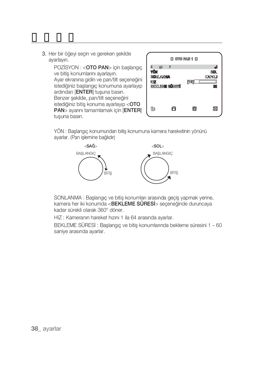 Samsung SCC-C7439P manual Her bir öğeyi seçin ve gereken şekilde ayarlayın 