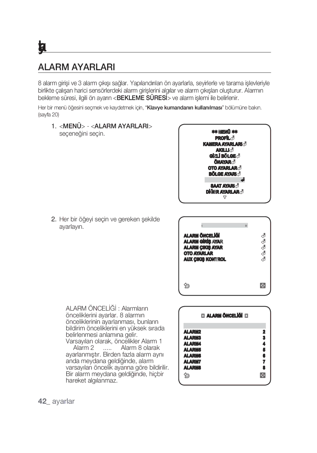 Samsung SCC-C7439P manual Menü Alarm Ayarlari seçeneğini seçin 