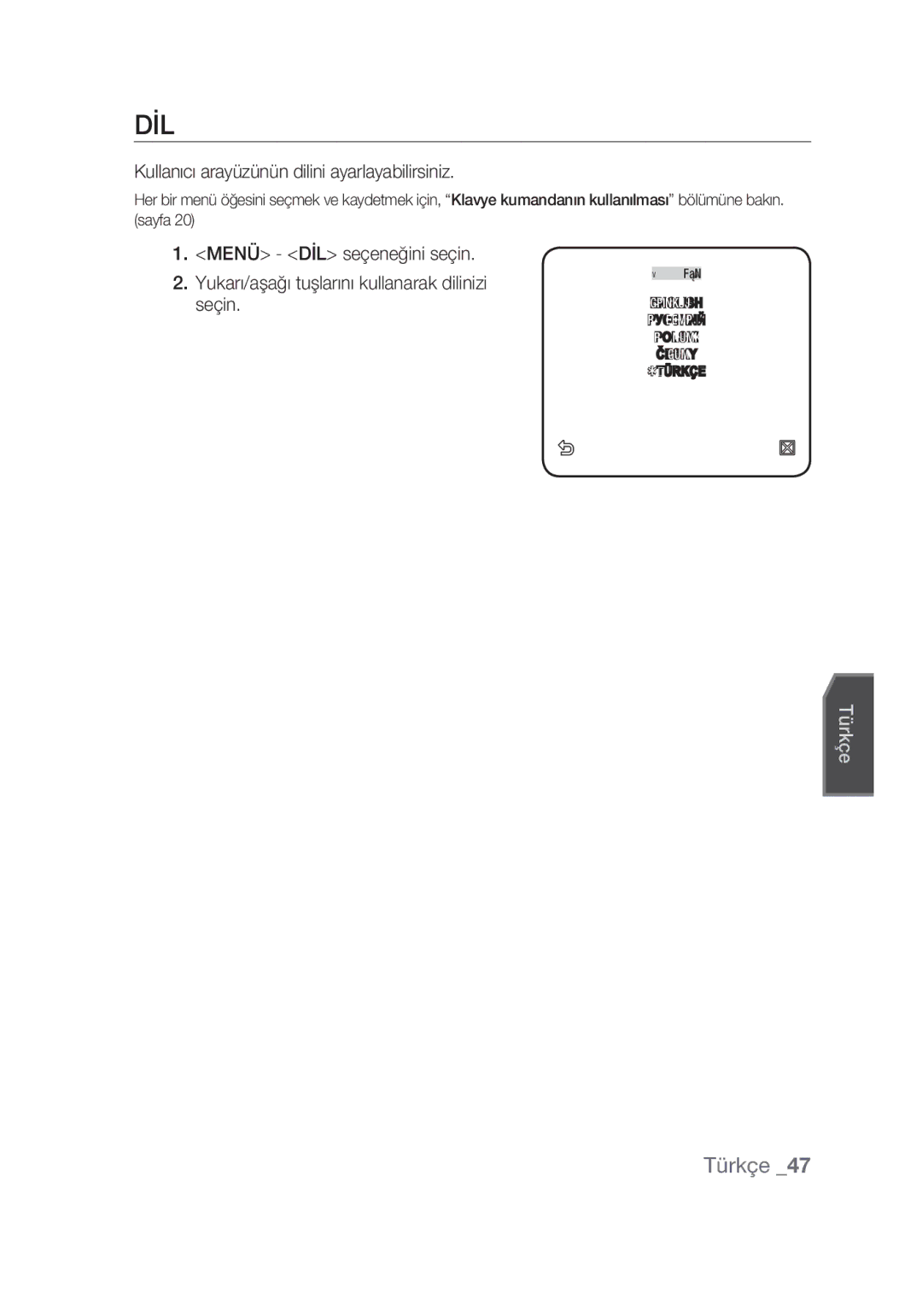 Samsung SCC-C7439P manual Dil, Kullanıcı arayüzünün dilini ayarlayabilirsiniz 