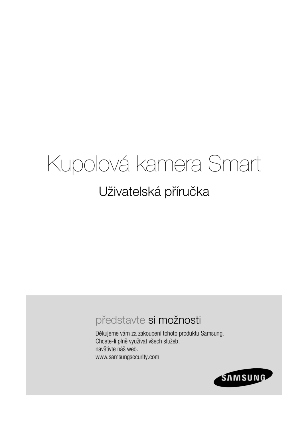 Samsung SCC-C7439P manual Kupolová kamera Smart 