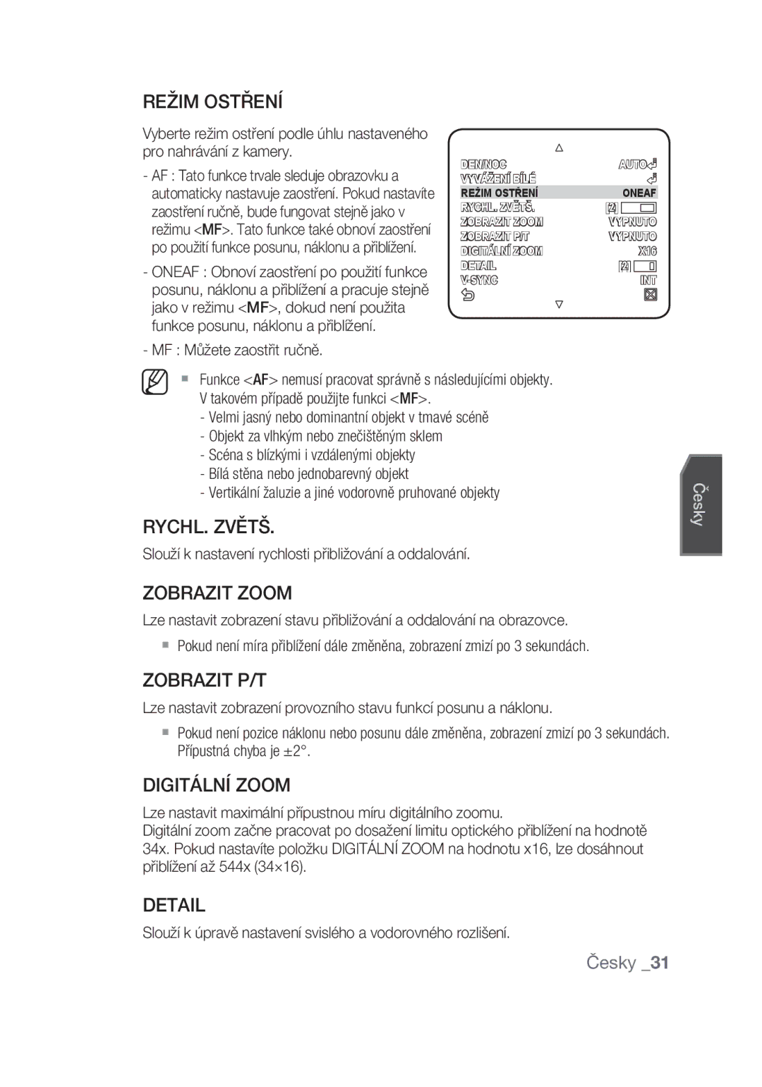 Samsung SCC-C7439P manual Režim Ostření, RYCHL. Zvětš, Zobrazit Zoom, Zobrazit P/T, Digitální Zoom 