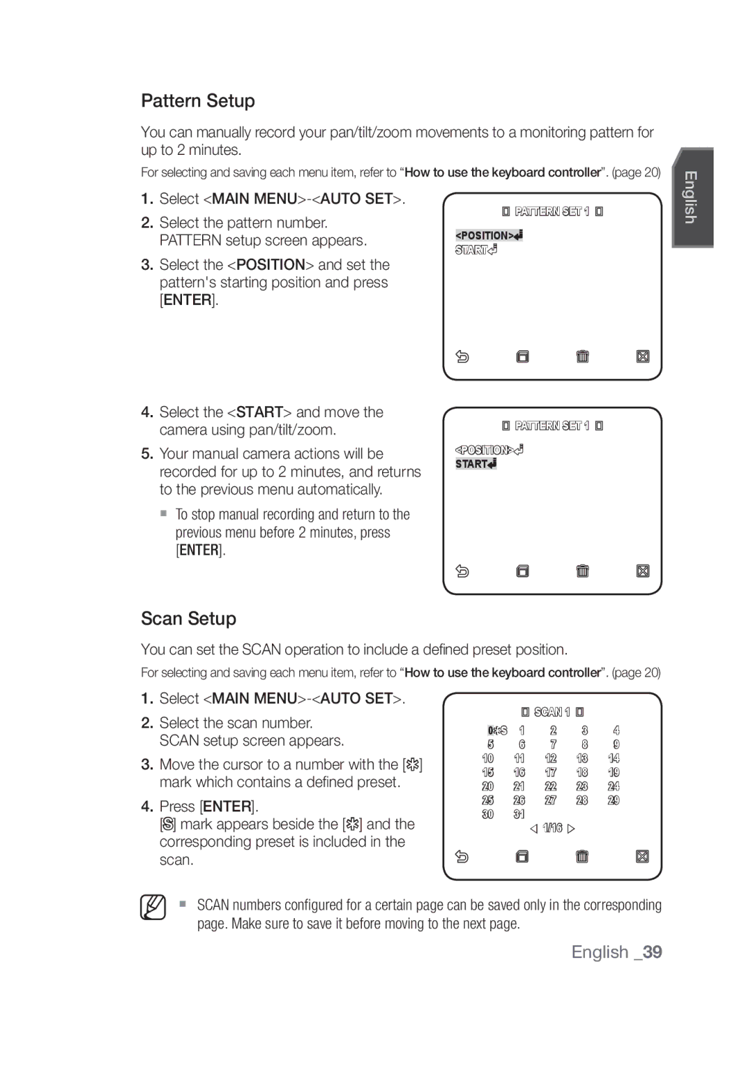 Samsung SCC-C7439P manual Pattern Setup, Scan Setup, Select the Start and move the camera using pan/tilt/zoom 