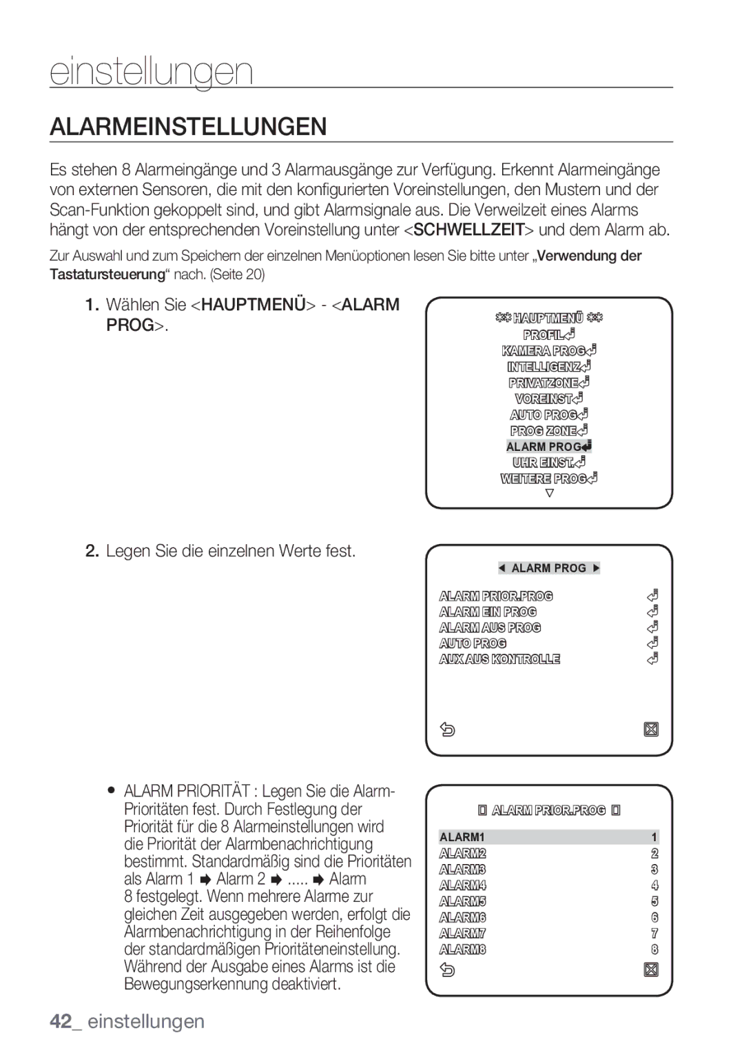 Samsung SCC-C7453P manual Alarmeinstellungen, Wählen Sie Hauptmenü Alarm Prog 