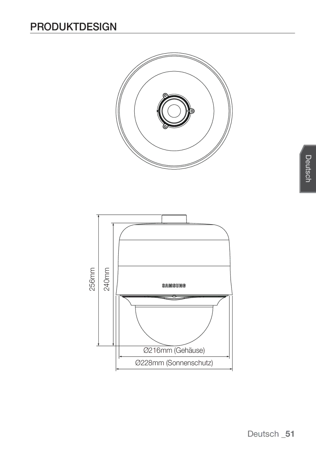 Samsung SCC-C7453P manual Produktdesign, Ø216mm Gehäuse Ø228mm Sonnenschutz 