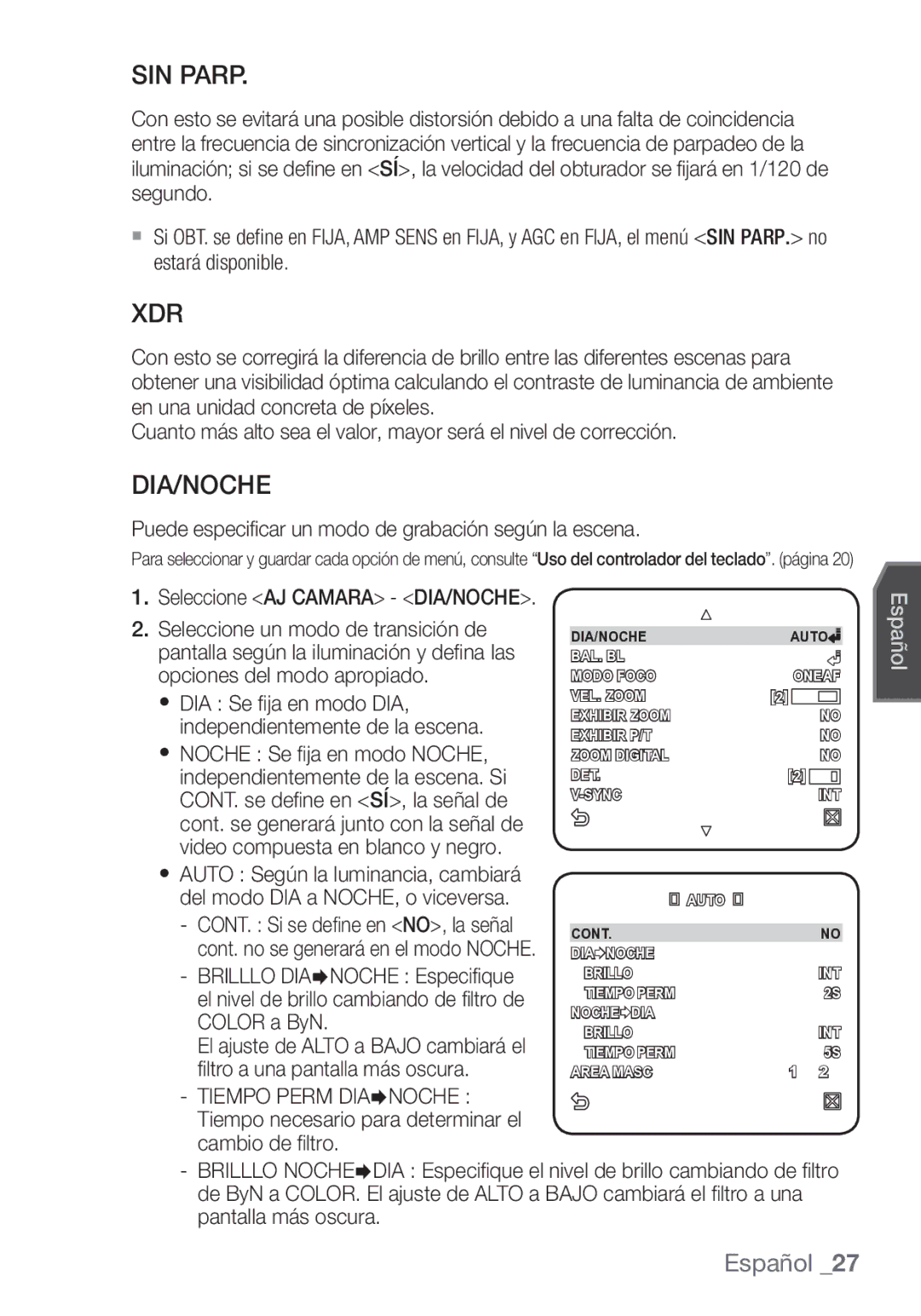 Samsung SCC-C7453P manual SIN Parp, Dia/Noche, Puede especificar un modo de grabación según la escena 