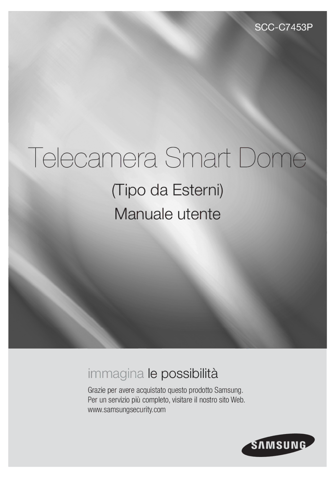 Samsung SCC-C7453P manual Telecamera Smart Dome 