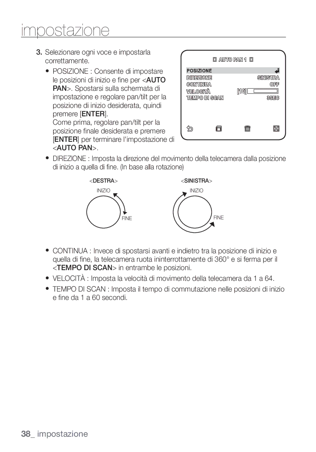 Samsung SCC-C7453P manual Selezionare ogni voce e impostarla correttamente 