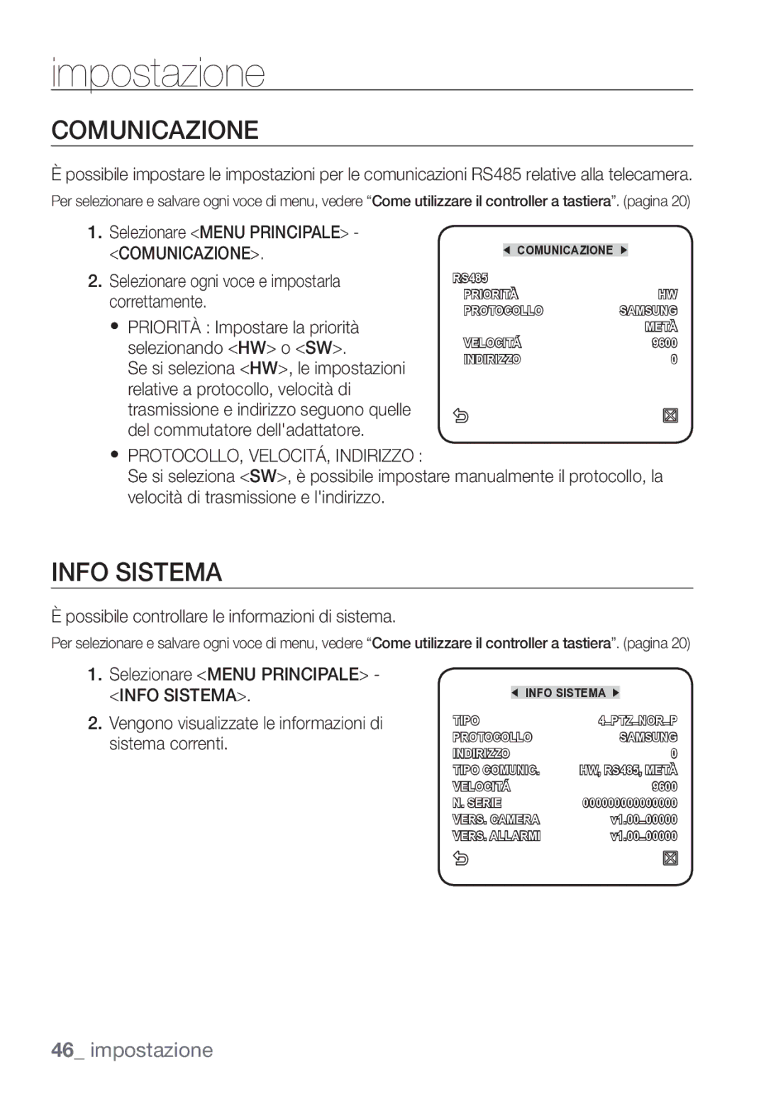 Samsung SCC-C7453P manual Comunicazione, Info Sistema, Possibile controllare le informazioni di sistema 