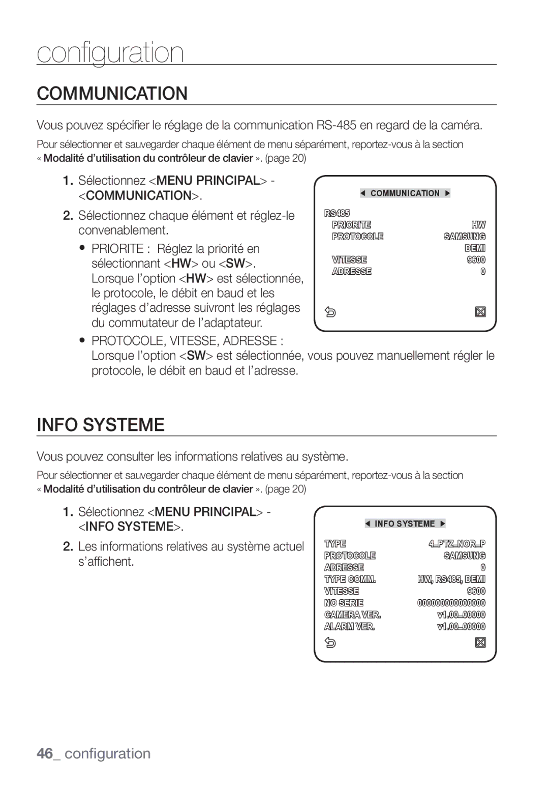 Samsung SCC-C7453P manual Info Systeme, Communication, Vous pouvez consulter les informations relatives au système 