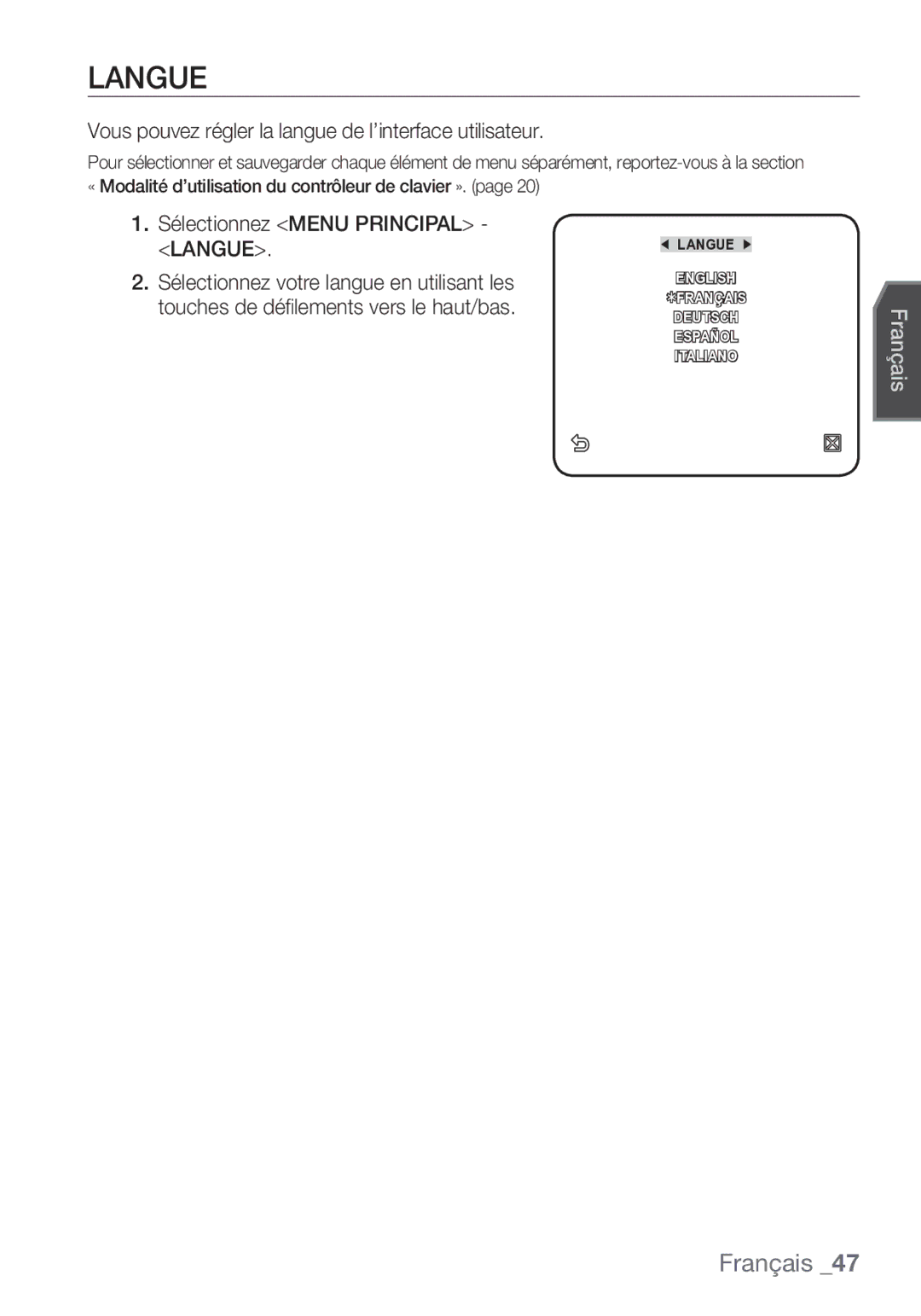 Samsung SCC-C7453P manual Vous pouvez régler la langue de l’interface utilisateur, Sélectionnez Menu Principal Langue 