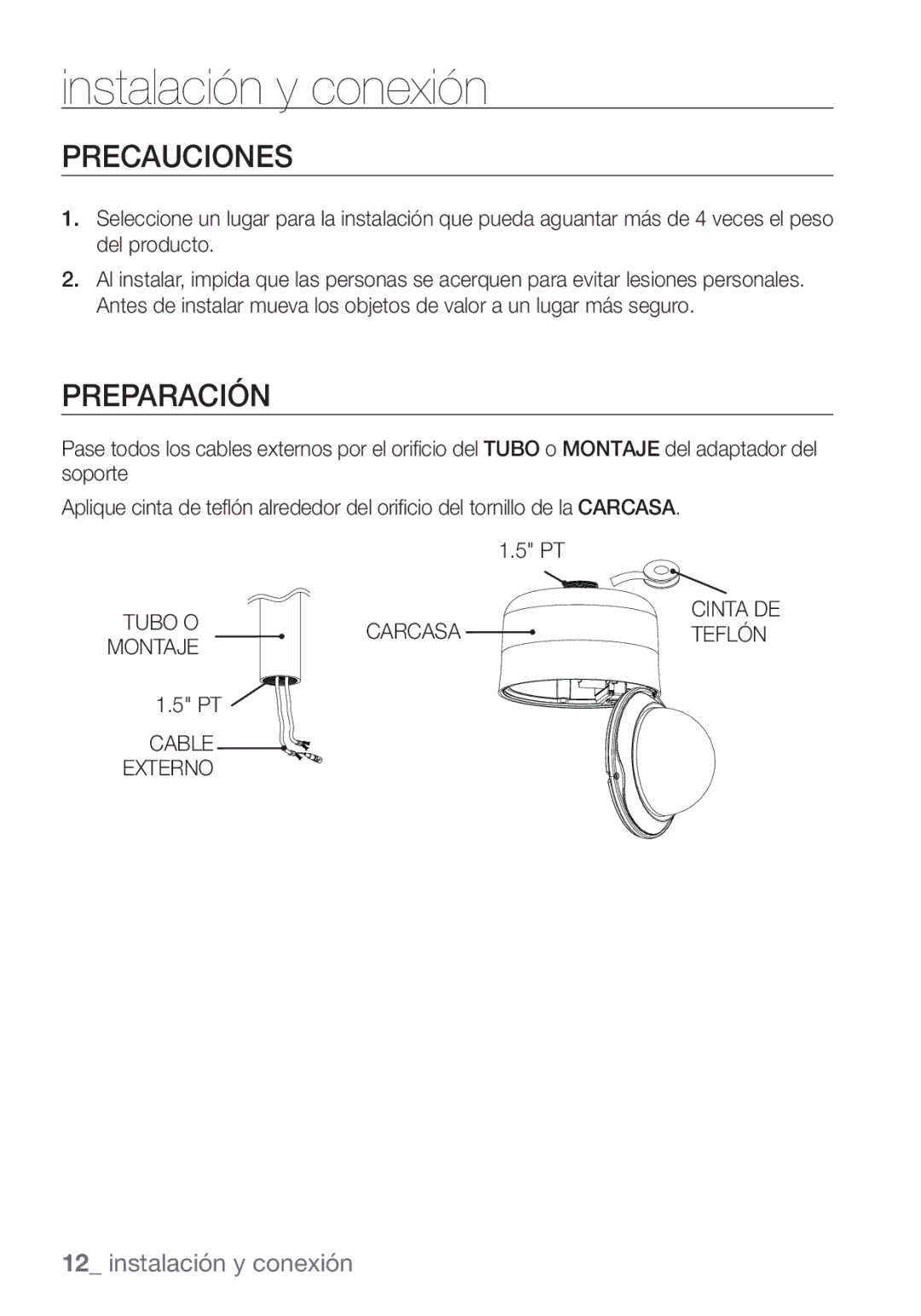 Samsung SCC-C7453P manual Precauciones, Preparación, Cinta DE Tubo Ocarcasa Teflón Montaje Cable Externo 