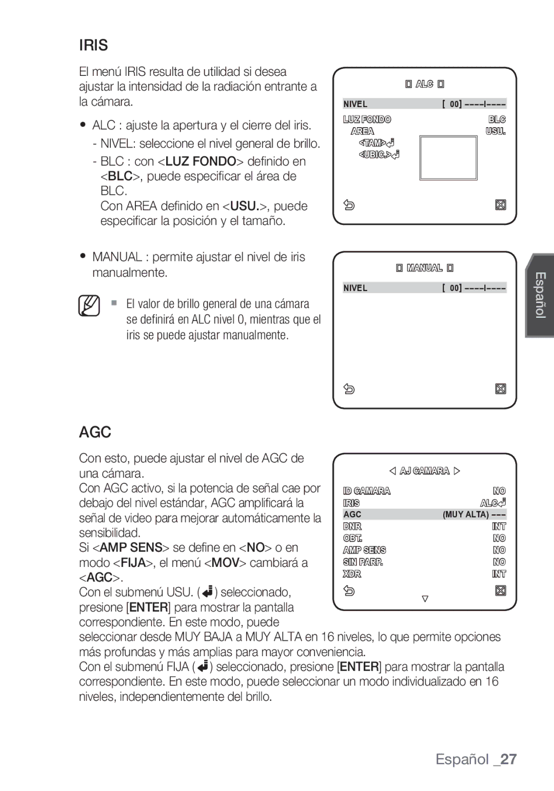 Samsung SCC-C7453P Iris, Manual permite ajustar el nivel de iris manualmente 