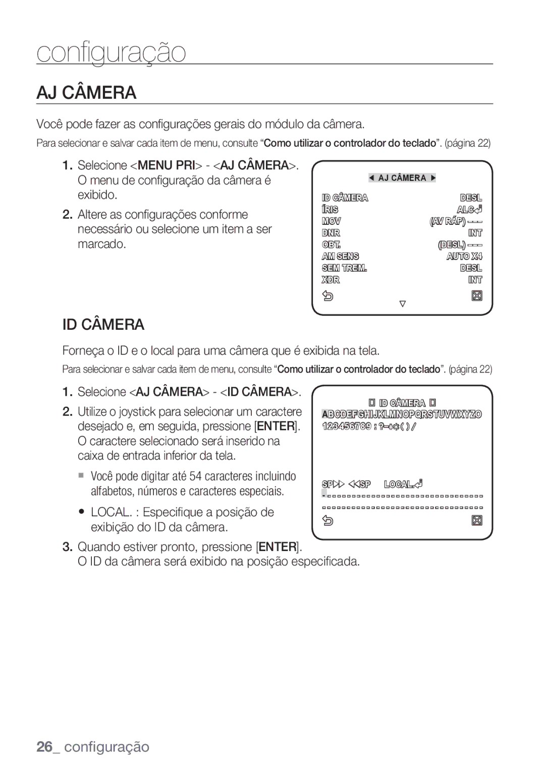 Samsung SCC-C7453P manual AJ Câmera, ID Câmera, Você pode fazer as configurações gerais do módulo da câmera 