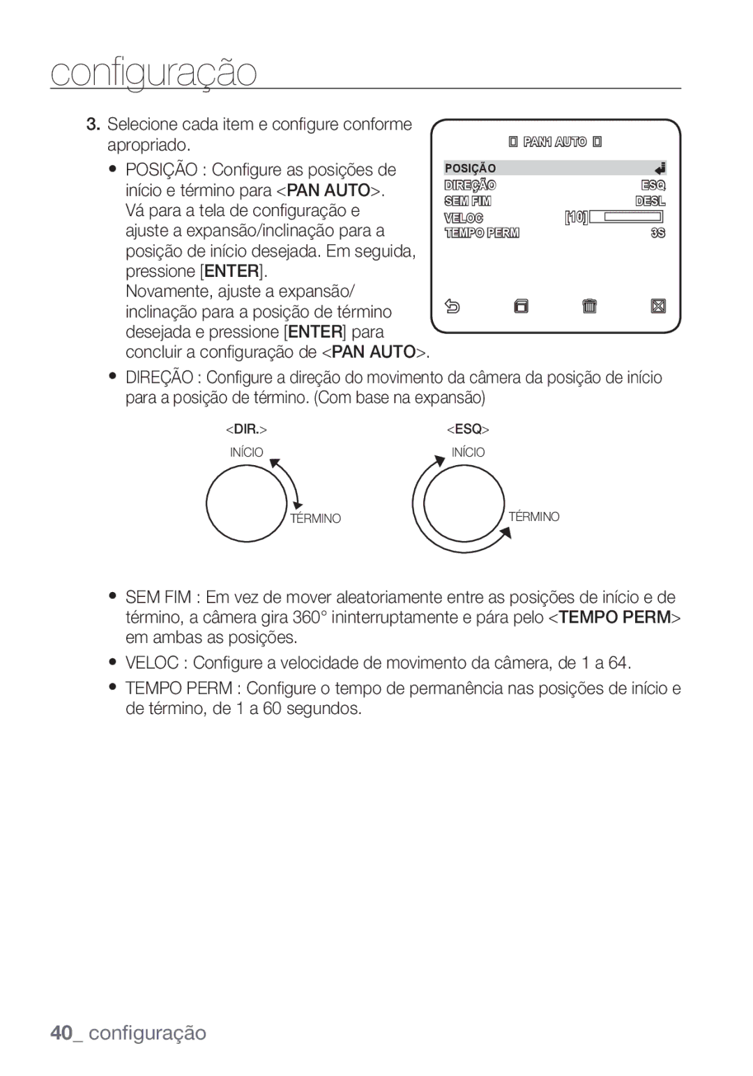 Samsung SCC-C7453P manual Selecione cada item e conﬁ gure conforme apropriado 