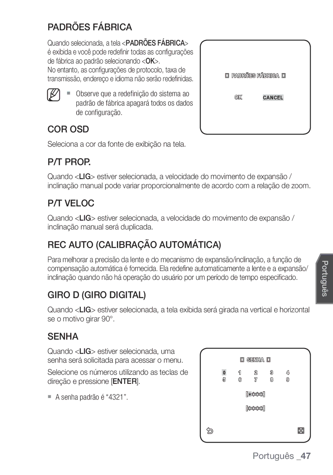 Samsung SCC-C7453P manual Padrões Fábrica, Cor Osd, Veloc, REC Auto Calibração Automática, Giro D Giro Digital, Senha 