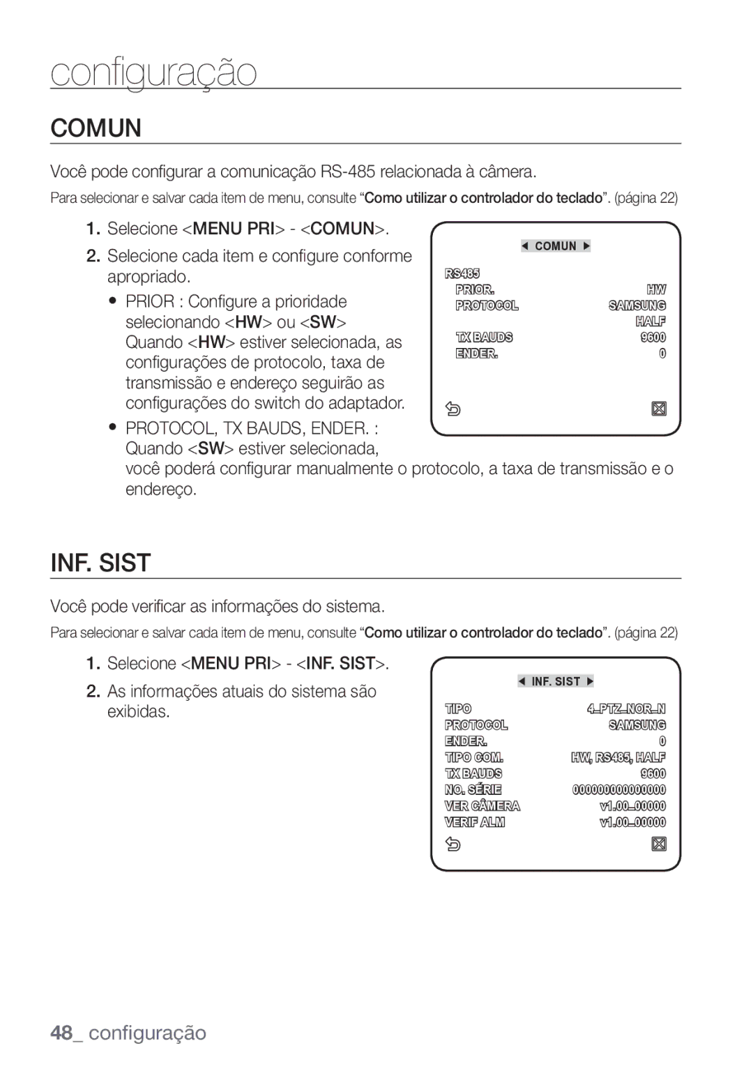 Samsung SCC-C7453P manual Comun, Você pode verificar as informações do sistema 