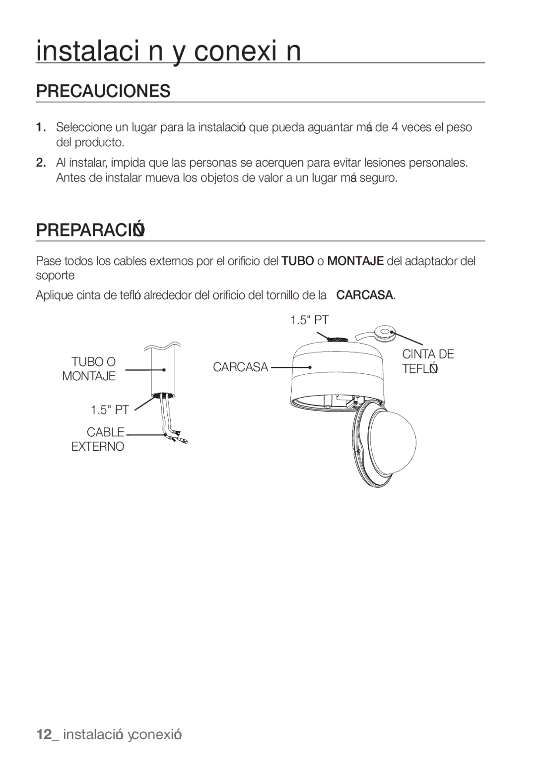 Samsung SCC-C7455P manual Precauciones, Preparación, Cinta DE Tubo Ocarcasa Teflón Montaje Cable Externo 