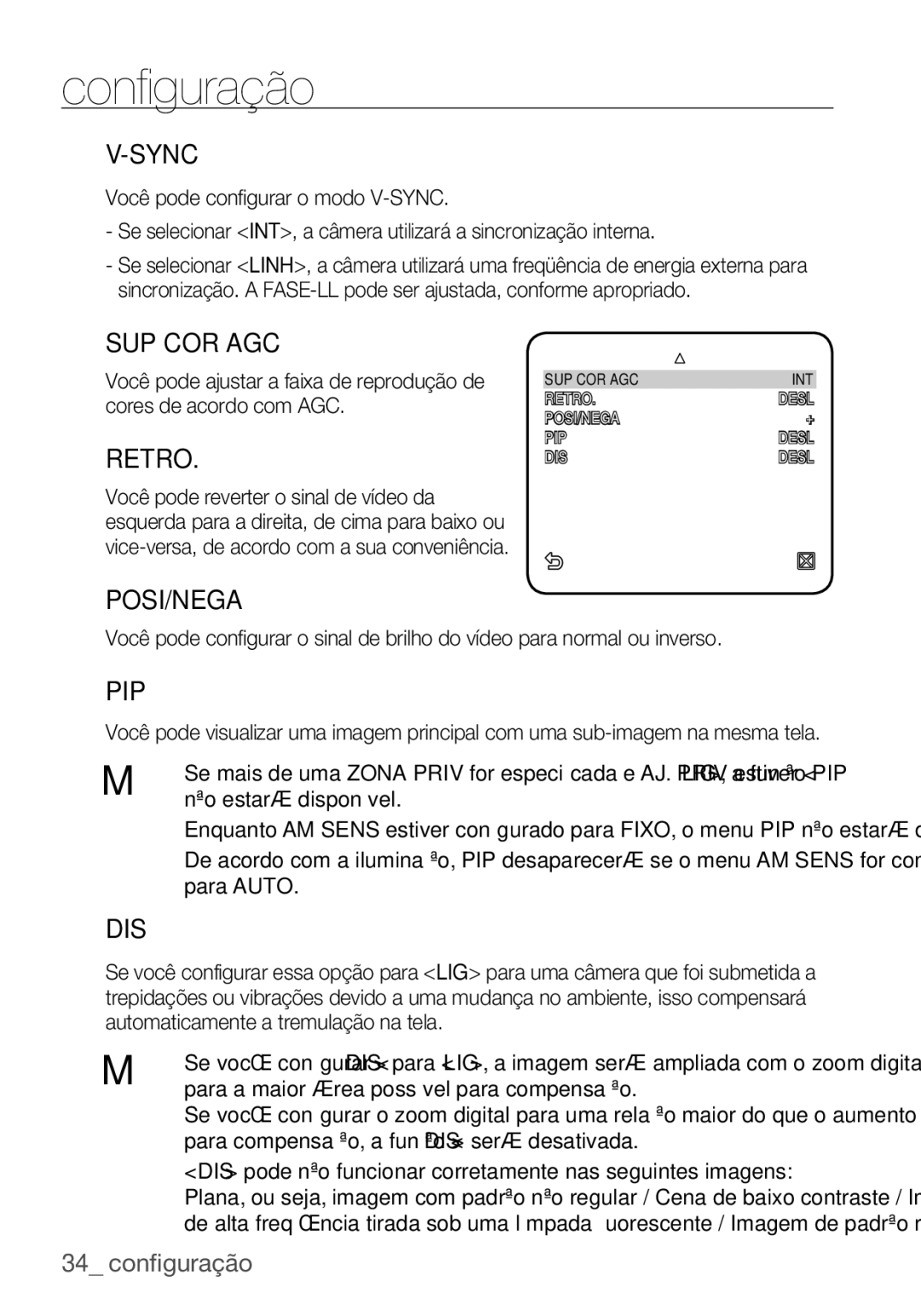 Samsung SCC-C7455P manual Sup Cor Agc, Retro,  DIS pode não funcionar corretamente nas seguintes imagens 