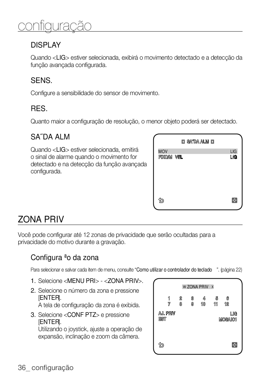 Samsung SCC-C7455P manual Saída ALM, Configuração da zona, Configure a sensibilidade do sensor de movimento 