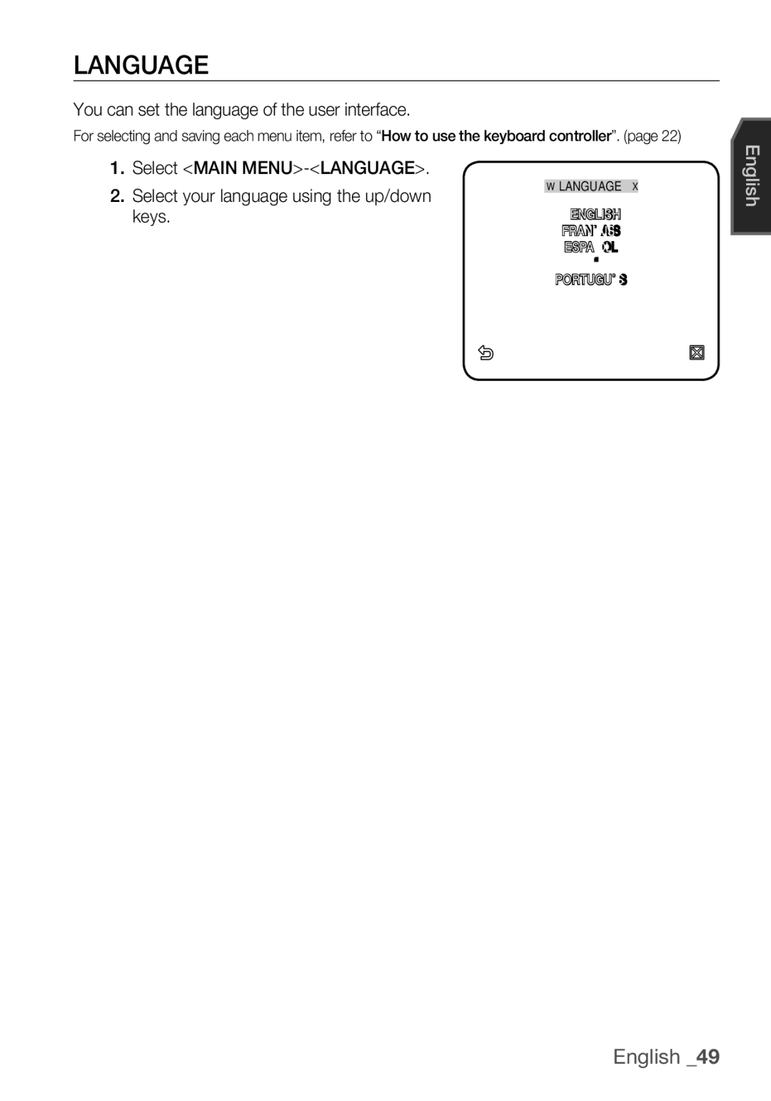 Samsung SCC-C7455P manual Language, You can set the language of the user interface 