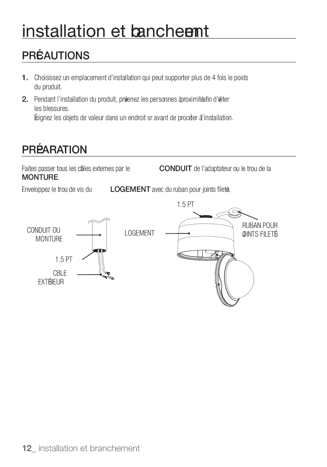 Samsung SCC-C7455P manual Précautions, Préparation, Monture, Logement Ruban Pour, Câble Extérieur 