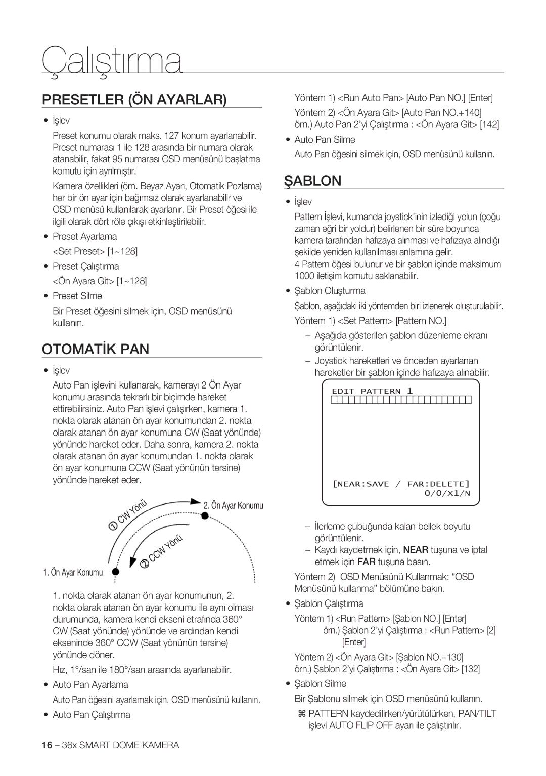 Samsung SCC-C7478P Presetler ÖN Ayarlar, Otomatİk PAN, Şablon, Aşağıda gösterilen şablon düzenleme ekranı görüntülenir 