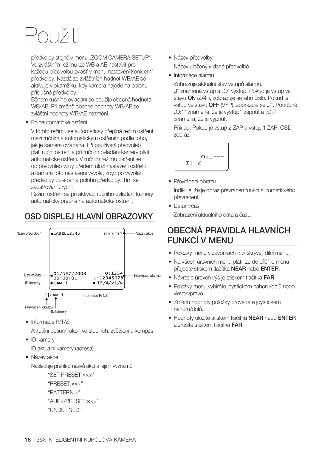 Samsung SCC-C7478P manual OSD Displej Hlavní Obrazovky, Obecná Pravidla Hlavních Funkcí V Menu, Informace P/T/Z 