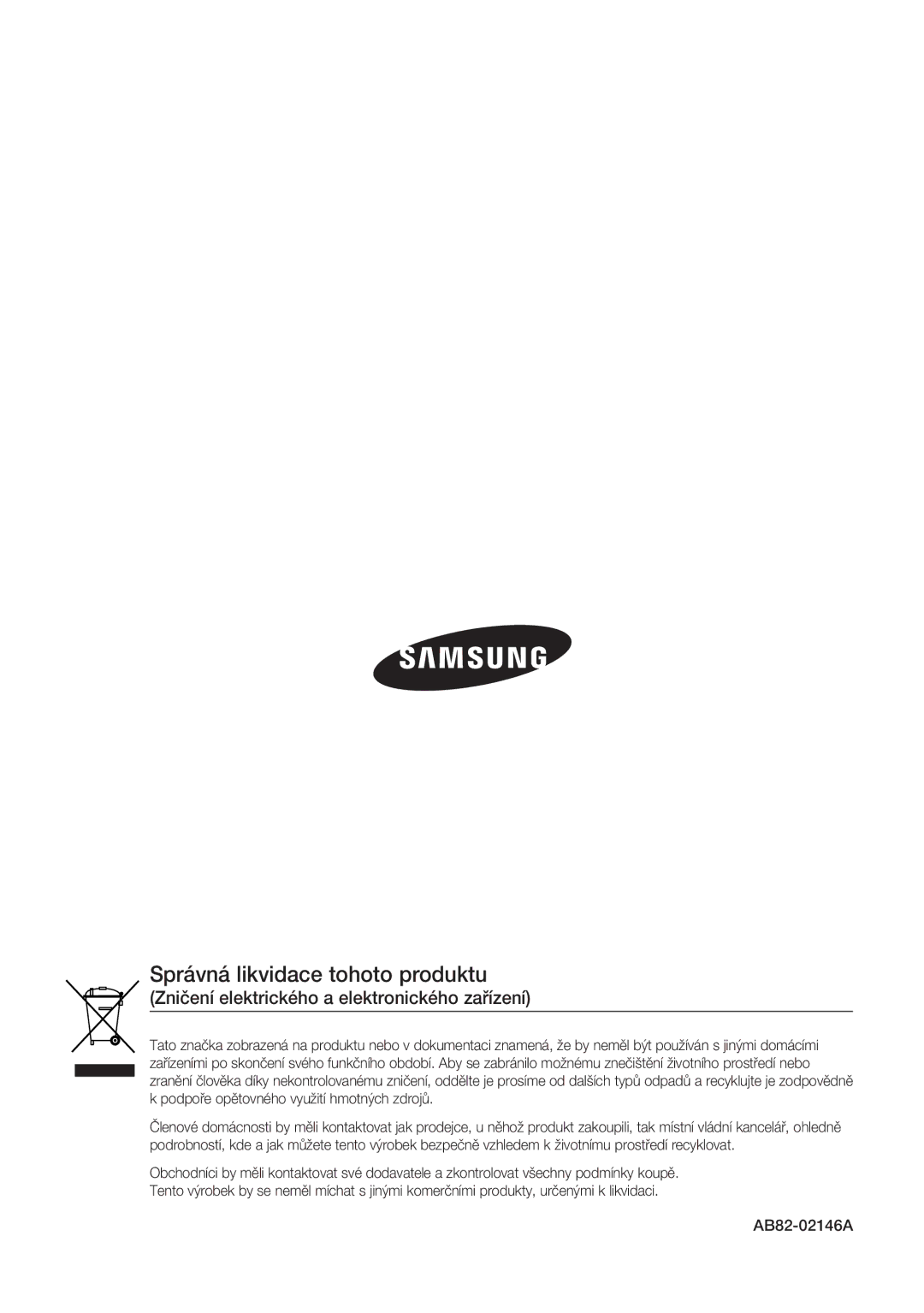 Samsung SCC-C7478P manual Zničení elektrického a elektronického zařízení, AB82-02146A 