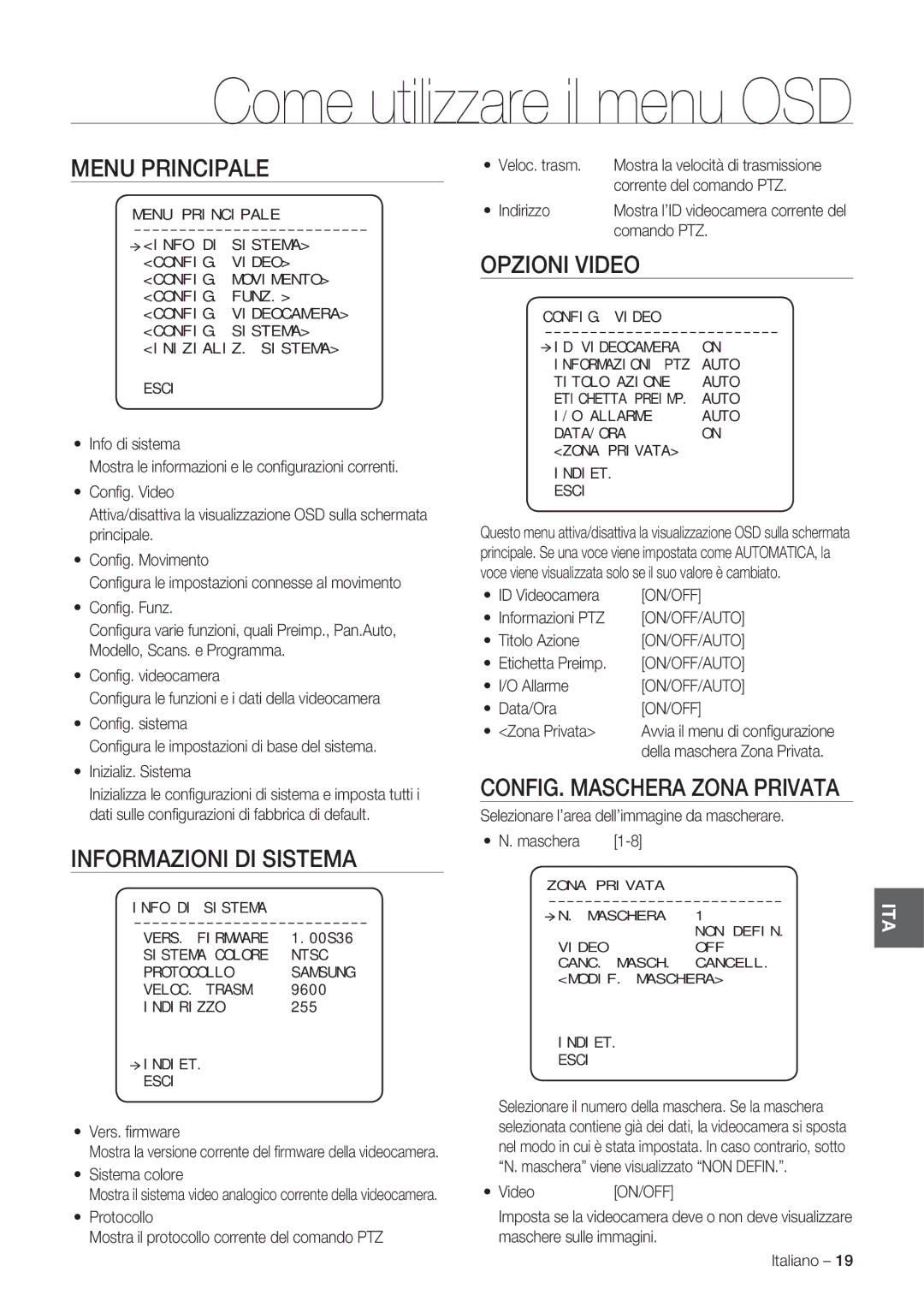 Samsung SCC-C7478P manual Menu Principale, Informazioni DI Sistema, Opzioni Video, CONFIG. Maschera Zona Privata 