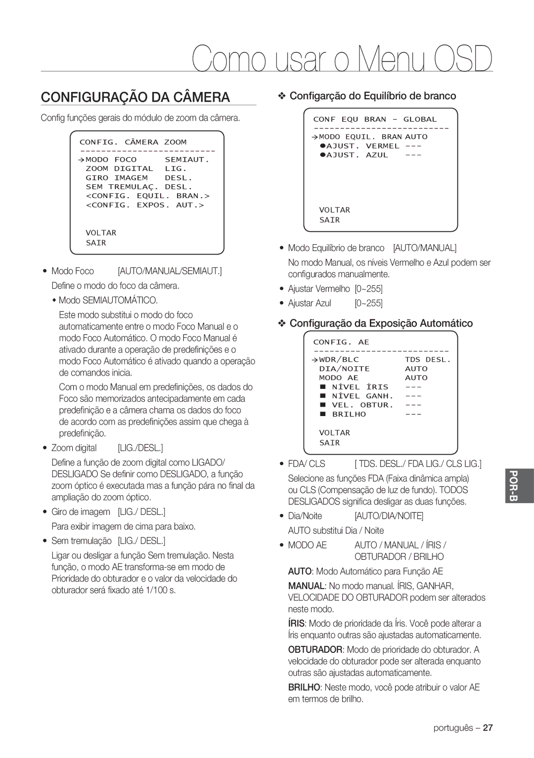 Samsung SCC-C7478P manual Configuração DA Câmera, Conﬁgarção do Equilíbrio de branco, Conﬁguração da Exposição Automático 