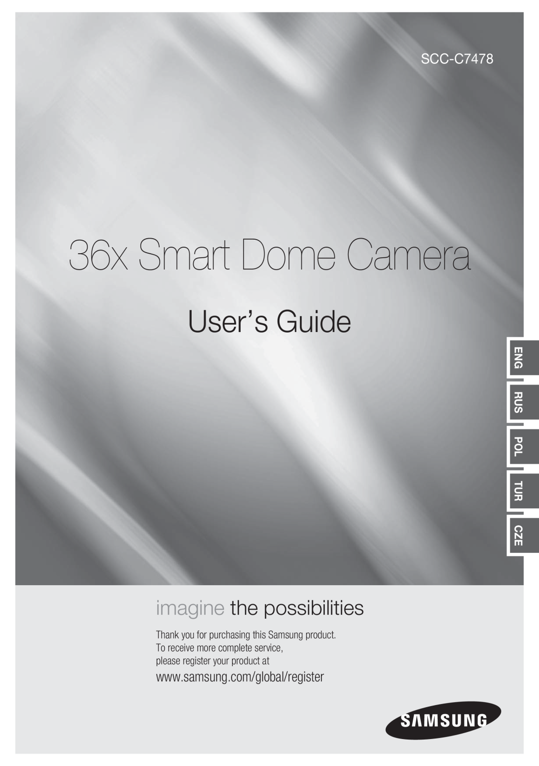 Samsung SCC-C7478P manual 36x Smart Dome Camera, User’s Guide, please register your product at, imagine the possibilities 